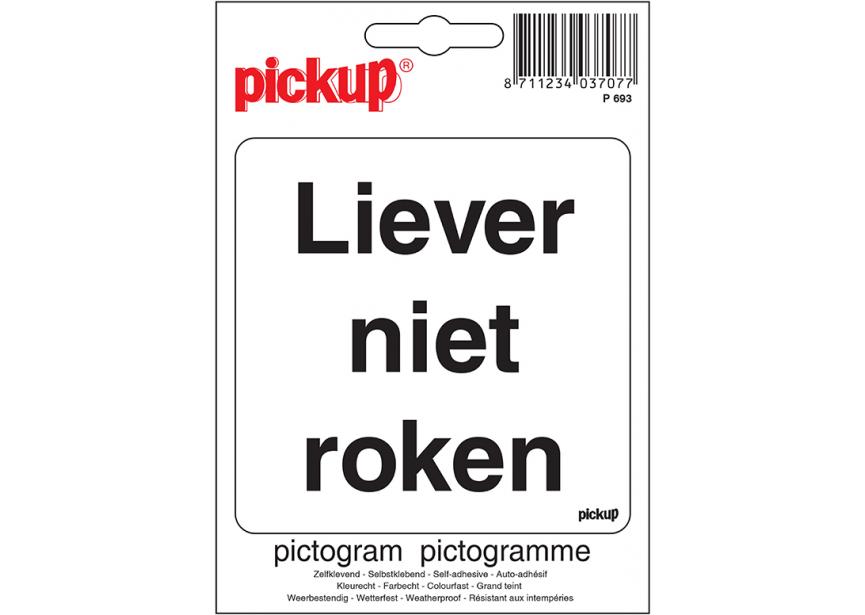 Sticker LIEVER NIET ROKEN P693 100x100 