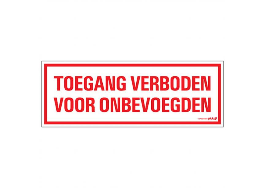 Sign.bord toegang verboden onbev. 330x120